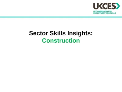 Sector Skills Insights: Construction Introduction