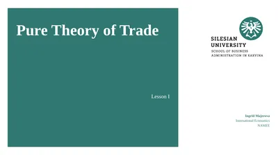 Pure Theory of Trade Lesson I Ingrid Majerova