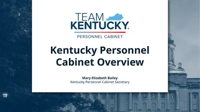 Kentucky Personnel Cabinet Overview Mary Elizabeth