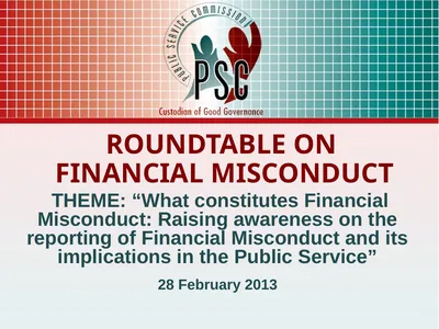 ROUNDTABLE ON FINANCIAL MISCONDUCT THEME: “What
