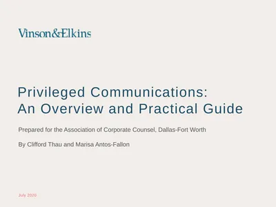 Privileged Communications: An Overview and