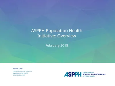 ASPPH Population Health Initiative: Overview