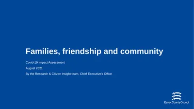 Families, friendship and community Covid-19 Impact
