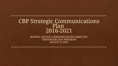 CBP Strategic Communications Plan 2016-2021 Rachel