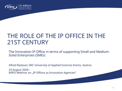 The Role of the IP Office in the 21st Century