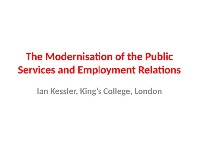 The Modernisation of the Public Services and