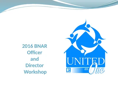 2016 BNAR Officer and Director Workshop Contents