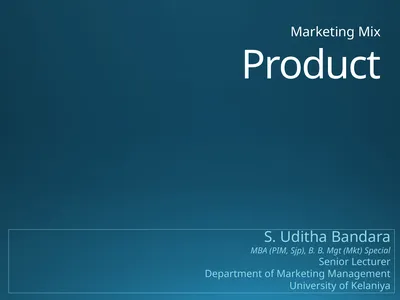 Product Marketing Mix S. Uditha Bandara MBA (PIM,