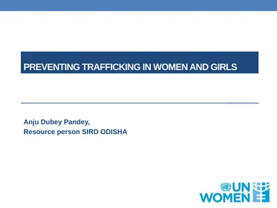 Preventing trafficking in women and girls Anju