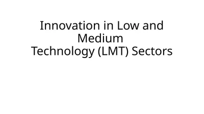 Innovation in Low and Medium Technology (LMT)