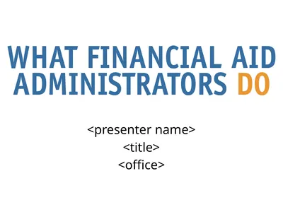 <presenter name> <title> <office> Administer