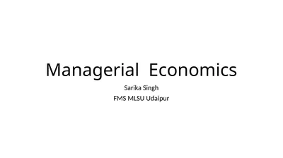 Managerial Economics Sarika Singh FMS MLSU Udaipur