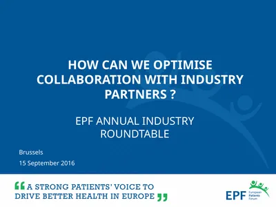 Brussels 15 September 2016 EPF ANNUAL INDUSTRY