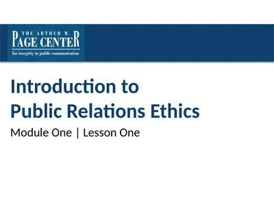 Introduction to Public Relations Ethics Module One
