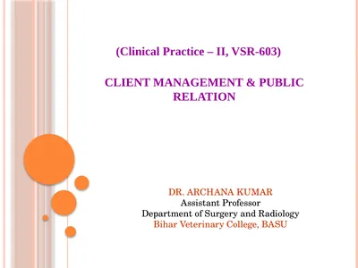 CLIENT MANAGEMENT & PUBLIC RELATION DR. ARCHANA