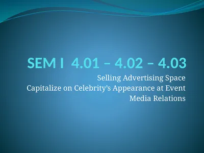 SEM I 4.01 – 4.02 – 4.03 Selling Advertising Space