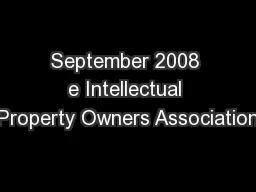 September 2008 e Intellectual Property Owners Association