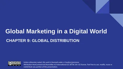 Global Marketing in a Digital World CHAPTER 9: