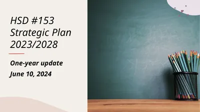 HSD #153 Strategic Plan 2023/2028 One-year update