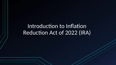 Introduction to Inflation Reduction Act of 2022