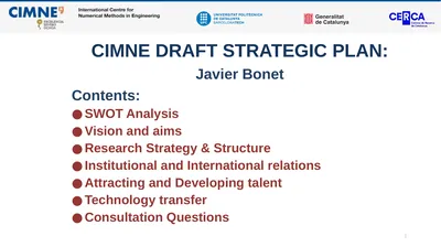 CIMNE DRAFT STRATEGIC PLAN: Javier Bonet Contents: