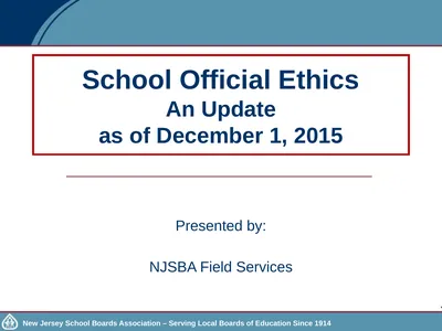 School Official Ethics An Update as of December 1,