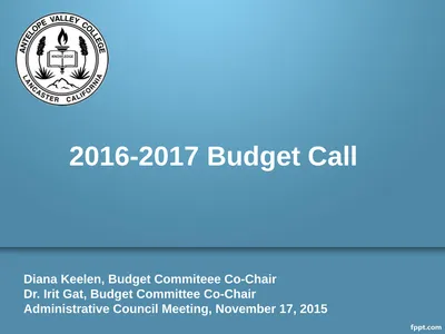 2016-2017 Budget Call Diana Keelen, Budget