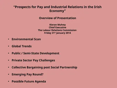 “Prospects for Pay and Industrial Relations in the