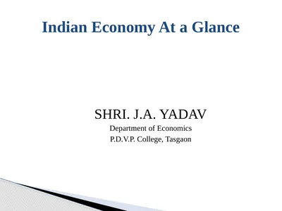 SHRI. J.A. YADAV Department of Economics P.D.V.P.