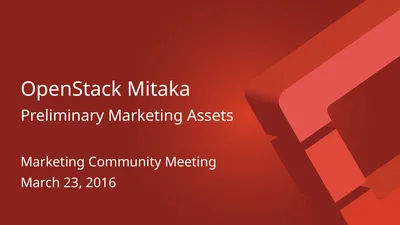 OpenStack Mitaka Preliminary Marketing Assets