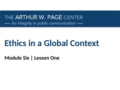 Ethics in a Global Context Module Six | Lesson One