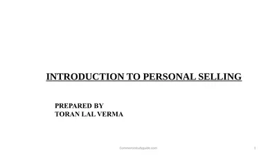 INTRODUCTION TO PERSONAL SELLING