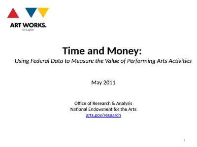 Time and Money: Using Federal Data to Measure the