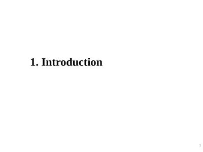 1. Introduction 1 Definitions and Concepts of