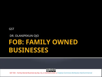 FOB: FAMILY OWNED BUSINESSES GST DR. OLANIPEKUN
