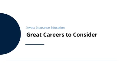 Great Careers to Consider Invest Insurance