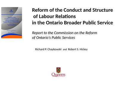 Richard P. Chaykowski and Robert S. Hickey Reform