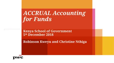ACCRUAL Accounting for Funds Kenya School of