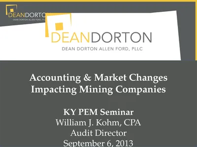 Accounting & Market Changes Impacting Mining