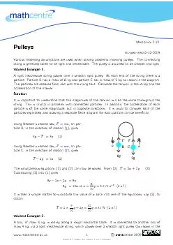 Mechanics2.12.Pulleysmc-web-mech2-12-2009Variousmodellingassumptionsar