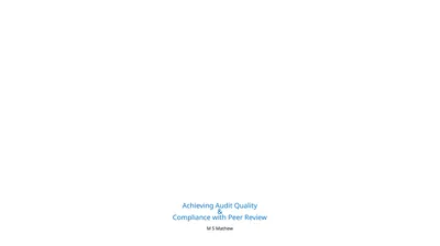 Achieving Audit Quality & Compliance with Peer