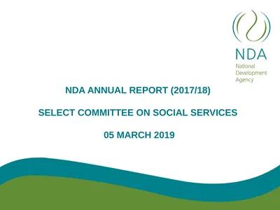 NDA ANNUAL REPORT (2017/18) SELECT COMMITTEE ON