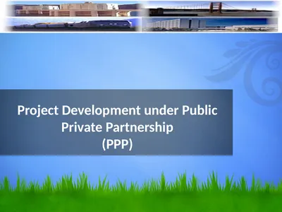 Project Development under Public Private