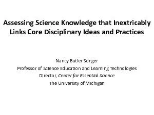 Assessing Science Knowledge that Inextricably