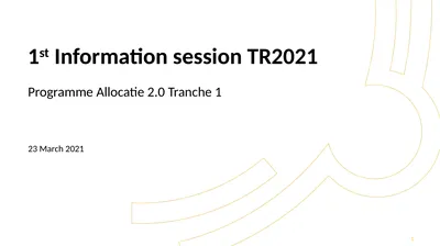 1st Information session TR2021 Programme Allocatie