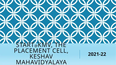 Start@Kmv, The Placement Cell, Keshav