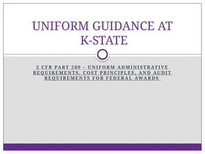2 CFR Part 200 – Uniform Administrative