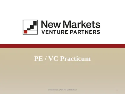 PE / VC Practicum Confidential | Not for