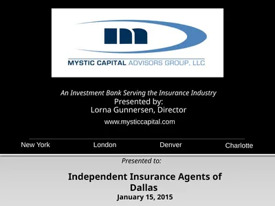 Independent Insurance Agents of Dallas January 15,