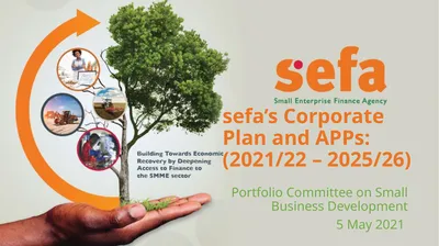 sefa’s Corporate Plan and APPs: (2021/22 –